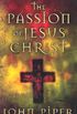The Passion of Jesus Christ