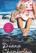 Kiss River (The Keeper of the Light Trilogy Book 2) (The Keeper Trilogy) (English Edition)