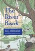 The River Bank: A sequel to Kenneth Grahame