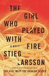 The girl who played with fire
