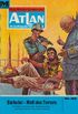 Atlan 50: Baikular - Welt des Terrors: Atlan-Zyklus "Im Auftrag der Menschheit" (Atlan classics) (German Edition)