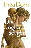 Die Unglckseligen: Roman (German Edition)