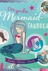 Das groe Mermaid-Fanbuch: Basteln - Backen - Beauty (German Edition)