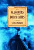 The Glass Books of the Dream Eaters (English Edition)