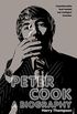 Biography Of Peter Cook (English Edition)