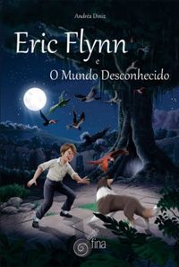 Eric Flynn e o Mundo Desconhecido