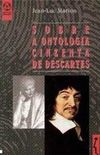 Sobre a ontologia cinzenta de Descartes 