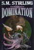 The Domination (Draka Series combo volumes Book 1) (English Edition)