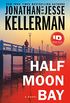 Half Moon Bay: A Novel (Clay Edison Book 3) (English Edition)