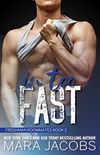 In Too Fast (Freshman Roommates Book 2) (English Edition)