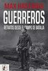 Guerreros: Retratos desde el campo de batalla (Spanish Edition)