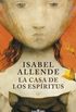 La casa de los espritus (Spanish Edition)