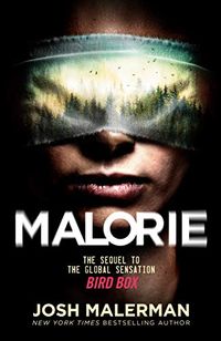 Malorie: A Bird Box Novel (English Edition)