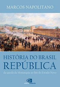 Histria do Brasil Repblica