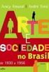 Arte e sociedade no Brasil