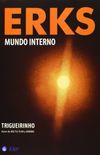 Erks: Mundo Interno / Inner World