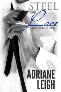 Steel and Lace: The Complete Series: The Complete Series