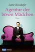 Agentur der bsen Mdchen (German Edition)