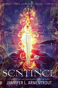 Sentinel: The Fifth Covenant Novel (Covenant Series Book 5) (English Edition)