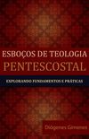 Esboos de Teologia Pentecostal
