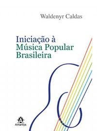 Iniciao  msica popular brasileira