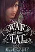 Portal Guardians (War of the Fae Book 7) (English Edition)