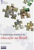      Constituio Histrica da Educao no Brasil 