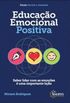 Educação Emocional Positiva