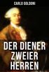 Der Diener zweier Herren: Ein Lustspiel (German Edition)