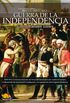 Breve historia de la Guerra de Independencia espaola