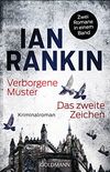 Verborgene Muster/Das zweite Zeichen: Zwei Inspector-Rebus-Romane in einem Band (German Edition)
