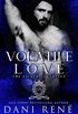 Volatile Love: An Enemies to Lovers Romance (The Gilded Sovereign Book 2) (English Edition)