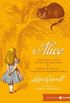 Alice: Aventuras de Alice no País das Maravilhas & Através do Espelho e o que Alice Encontrou por Lá