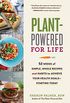 Plant-Powered for Life: 52 Weeks of Simple, Whole Recipes and Habits to Achieve Your Health GoalsStarting Today (English Edition)