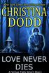 Love Never Dies (Virtue Falls Book 5) (English Edition)