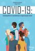 COVID-19: Consequncias econmicas e organizao social
