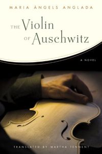 The Violin of Auschwitz: A Novel (English Edition)