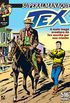 Superalmanaque Tex Vol. 1 - A Grande Intriga