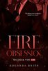 Fire Obsession