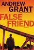False Friend: A Novel