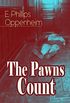 The Pawns Count (Spy Thriller Classic) (English Edition)