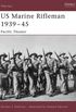 US Marine Rifleman 193945: Pacific Theater (Warrior Book 112) (English Edition)