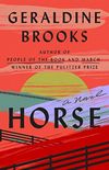 Horse: A Novel (English Edition)