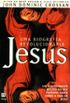 Jesus: Uma Biografia Revolucionria