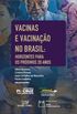 Vacinas e vacinao no Brasil: horizontes para os prximos 20 anos
