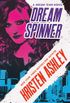 Dream Spinner (Dream Team Book 3) (English Edition)