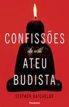 Confisses de um Ateu Budista