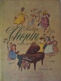 Frdric Chopin - O Filho da Polnia 