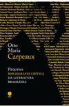 Pequena bibliografia crtica da literatura brasileira