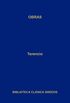 Obras. La Andriana - El atormentado - El eunuco - Formin - La suegra - Los hermanos. (Biblioteca Clsica Gredos n 368) (Spanish Edition)